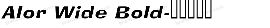 Alor Wide Bold字体转换